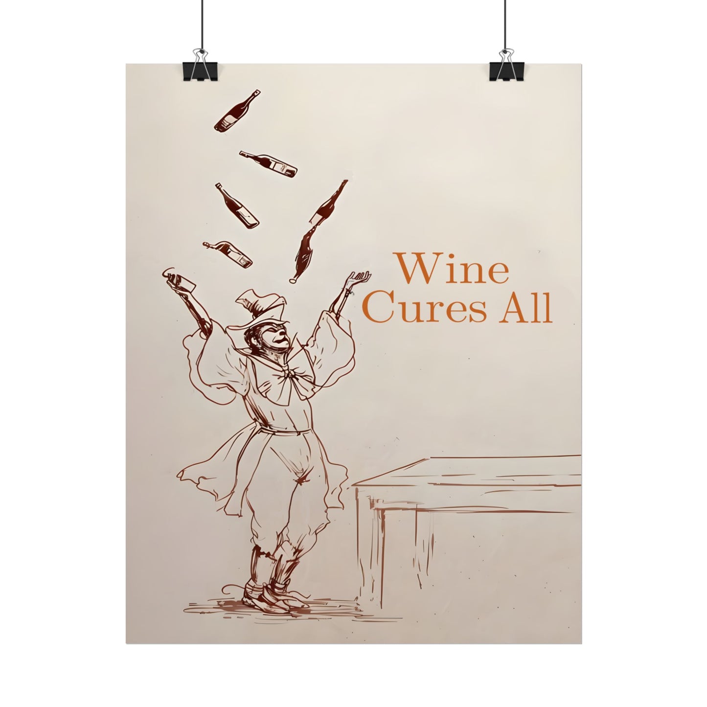 Clowns Love Wine-Wine Cures All