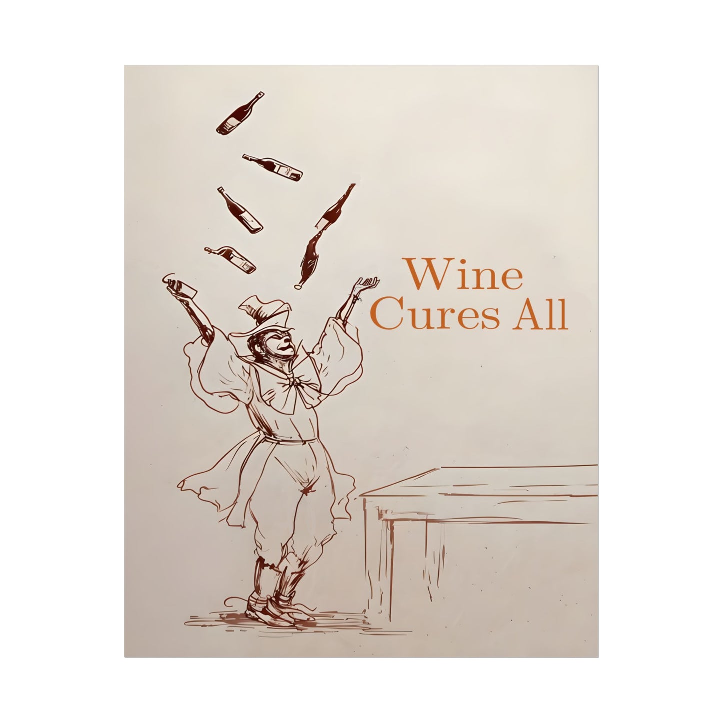 Clowns Love Wine-Wine Cures All